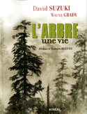 Arbre, une vie (L')